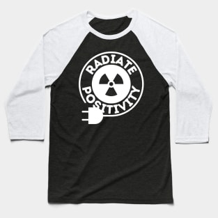 Radiate Positivity Baseball T-Shirt